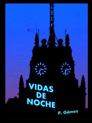 cover image of Vidas de noche
